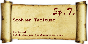 Szohner Tacitusz névjegykártya